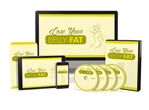Lose Your Belly Fat + Videos Upsell